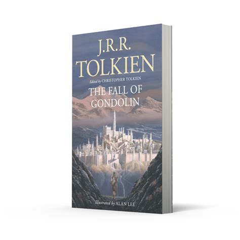 The Fall of Gondolin by J. R. R. Tolkien, Alan Lee | Waterstones