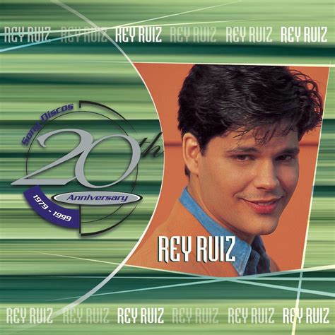 Rey Ruiz - 20th Anniversary - Amazon.com Music