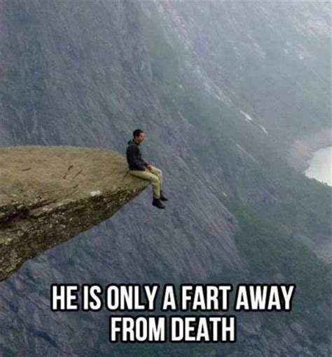 A Fart Away From Death Pictures, Photos, and Images for Facebook ...