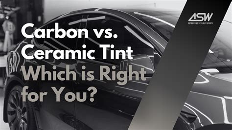 Ceramic Vs Carbon Window Tint: Which One Wins?, 43% OFF