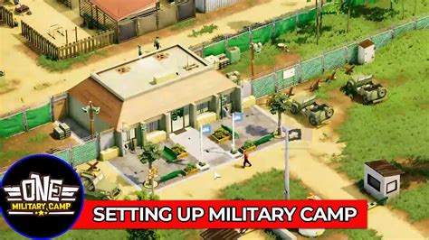 Setting Up the Camp | MILITARY Base Tycoon | FREE to Play Game on STEAM ...