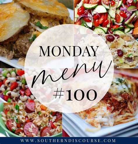 Monday Menu 100- Your 5 Most Loved Menus - Southern Discourse