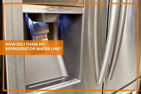 How Do I Thaw My Refrigerator Water Line? [Learn 2 Possible Solutions] » Best Machineries
