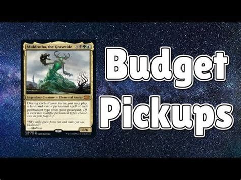 Muldrotha, the Gravetide Budget Pickups : r/budgetdecks