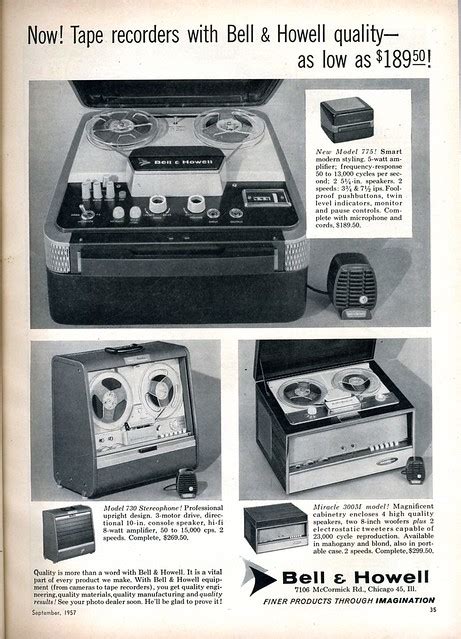 Bell & Howell Reel to Reel Tape Recorders 1957 | Flickr - Photo Sharing!