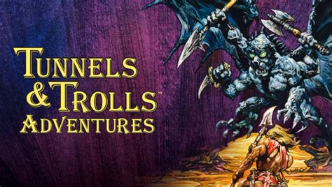 Tunnels & Trolls Adventures – Gamebook News