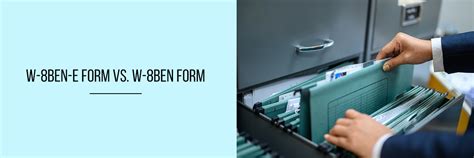 W-8BEN-E Form vs. W-8BEN Form - Compliance Prime Blog