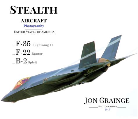 Stealth Aircraft Photography by Jon Grainge | Blurb Books