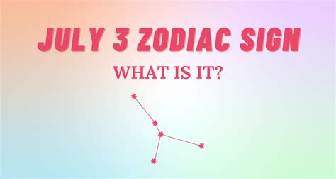 July 3 Zodiac Sign Explained | So Syncd