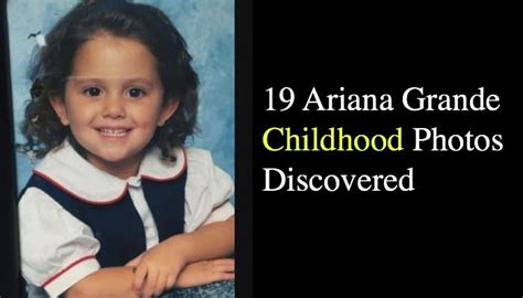 19 Ariana Grande Childhood Photos Discovered - NSF News and Magazine