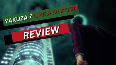 Yakuza Like A Dragon | Yakuza 7 Review - YouTube