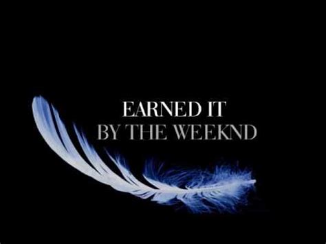 Earned It - The Weeknd💖. - YouTube