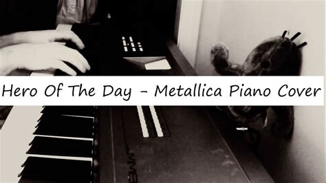 Hero Of The Day - Metallica Piano Cover - YouTube