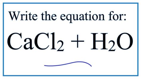 Balanced Chemical Equation For The Dissolution Of Calcium Chloride In Water - Tessshebaylo