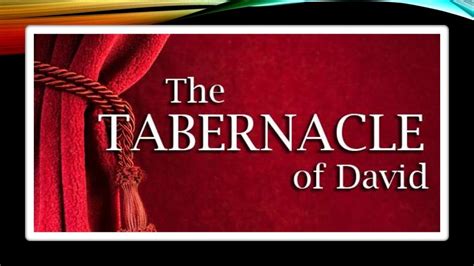 The tabernacle of David, session #6