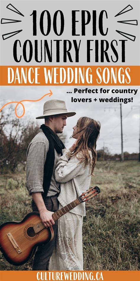 100 romantic country first dance wedding songs for 2023 – Artofit