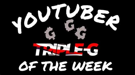 Shooting Gear Reviews - Reviews / Hunting / Tests - YOUTUBER of the WEEK TRIPLE-G