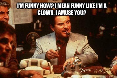 Goodfellas Quotes Funny