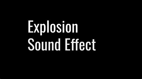 Explosion Sound Effect | Free Download | Free sound Effects - YouTube