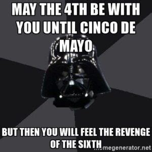 Funny Revenge of the 5th Memes for Star Wars Fans - Lola Lambchops