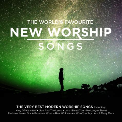 VARIOUS ARTISTS: The World’s Favourite New Worship Songs | Christian Book Store