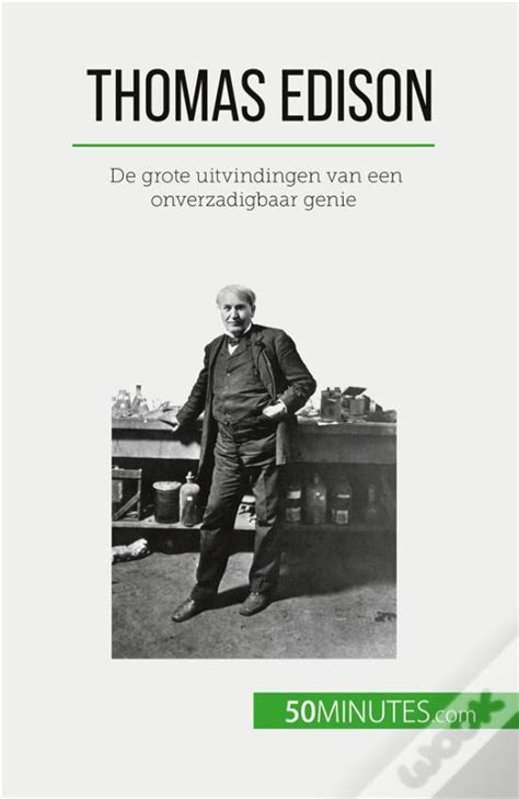 Thomas Edison - De Grote Uitvindingen Van Een de Reyners Benjami - Livro - WOOK