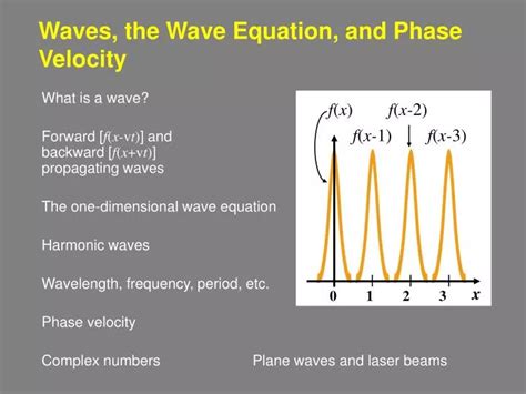 PPT - Waves, the Wave Equation, and Phase Velocity PowerPoint ...