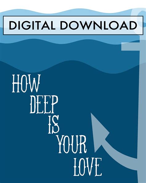 How Deep is Your Love Digital Download Printable - Etsy