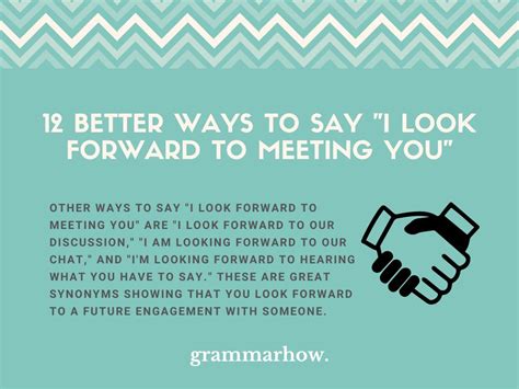 12 Better Ways to Say “I Look Forward to Meeting You”