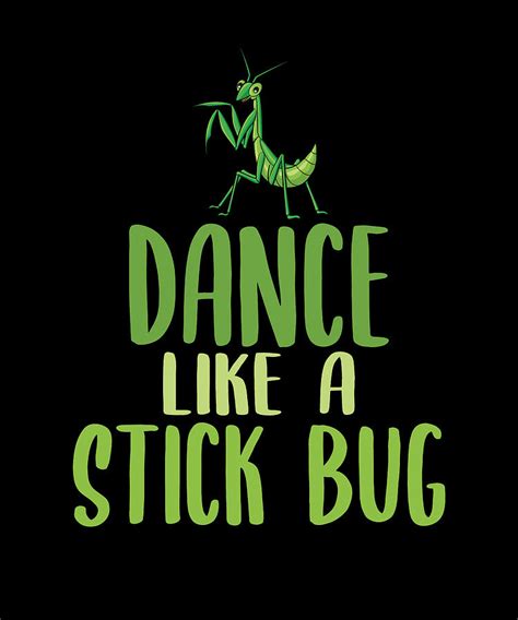 Stick Bug Meme Dancing Saying Digital Art by Manuel Schmucker