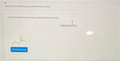 Solved Rewrite the following using bond-line formulas: Draw | Chegg.com