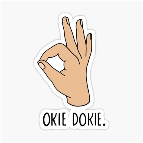 "Okie Dokie" Sticker for Sale by bethanyevelyn | Redbubble