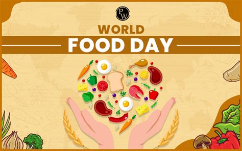 World Food Day 2023 October 16, Theme, History And Significance