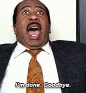 Im Done Stanley GIF - ImDone Stanley TheOffice - Discover & Share GIFs