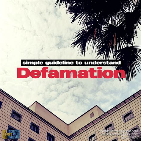 SIMPLE GUIDELINE TO DEFAMATION LAWSUIT | Nor Hafeez Law