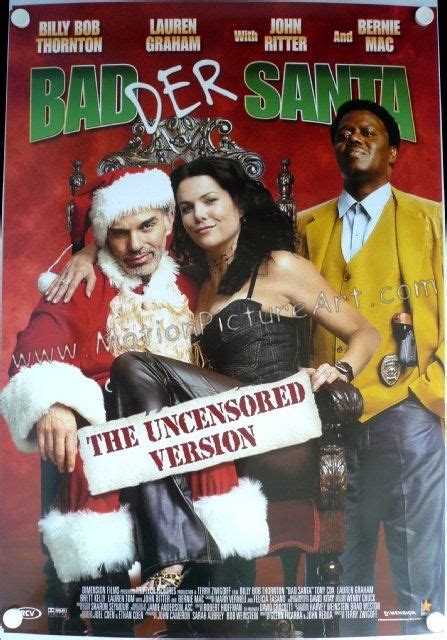 Badder Santa, Bad Santa Movie Poster | Yuletide Holiday | Pinterest