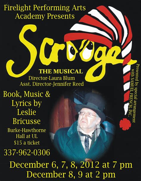 Acadiana Theatre Happenings: Scrooge; the Musical -Opening this week!