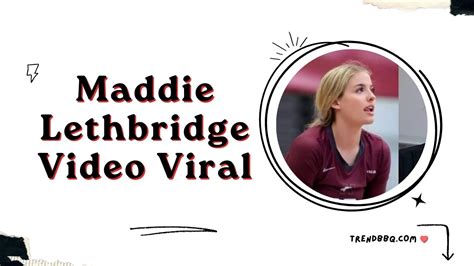 [FULL] Watch Maddie Lethbridge Video Viral On Twitter - Trendbbq.Com