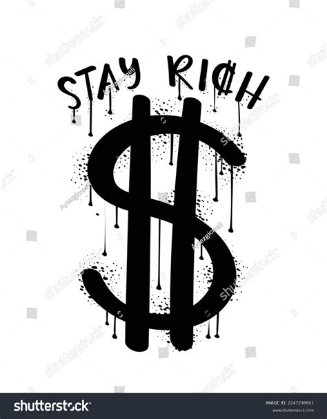 Dollar Sign Graffiti Style Slogan Text Stock Vector (Royalty Free ...