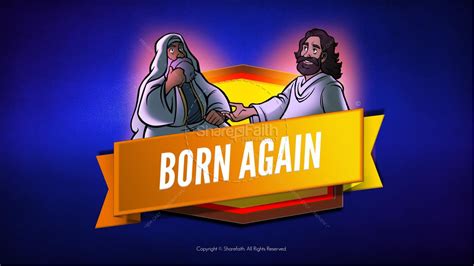 ShareFaith Media » John 3 Born Again Kids Bible Story – ShareFaith Media