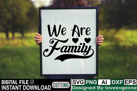 We Are Family Graphic by lovesvgzone · Creative Fabrica