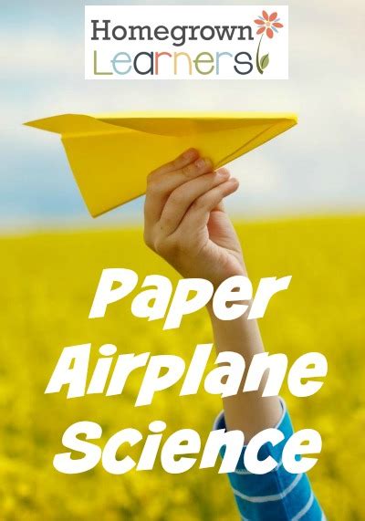 Paper Airplane Science for Kids — Homegrown Learners