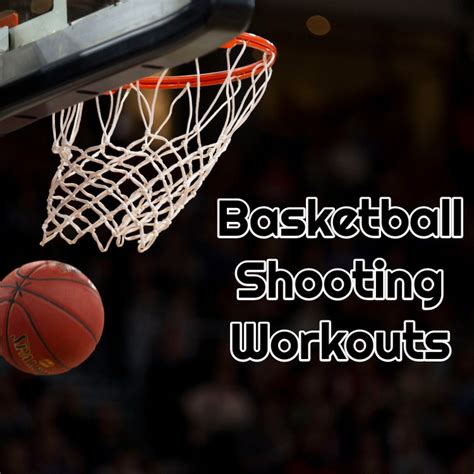 Basketball Shooting Workout - Teach Hoops