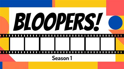 Bloopers: Season 1 - YouTube