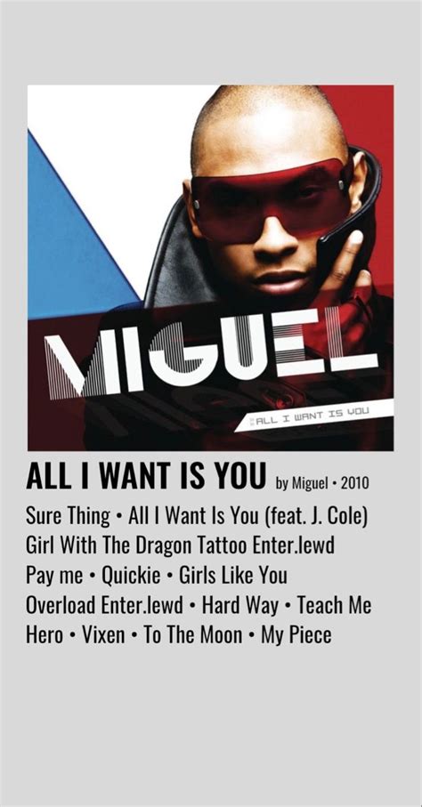 a poster with the words miguel all i want is you on it and an image of a