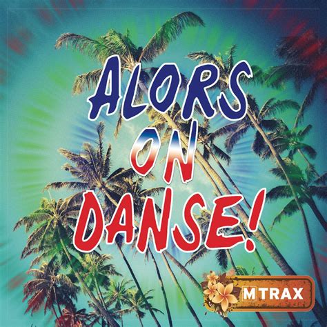 Alors on Danse | MTrax Fitness Music