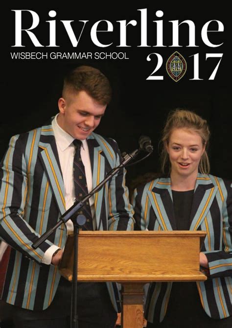 Riverline 2017 by Wisbech Grammar School - Issuu