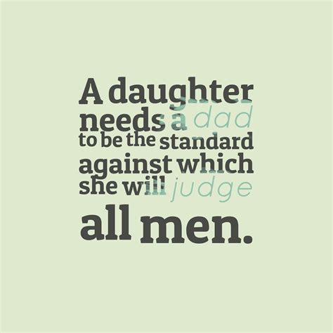 36 Cute Father Daughter Quotes And Sayings With Images