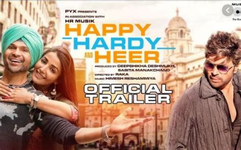 Himesh Reshammiya's movie 'Happy Hardy and Heer' trailer released ...