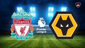 Liverpool - Wolves: times, TV, and how to watch online - AS USA